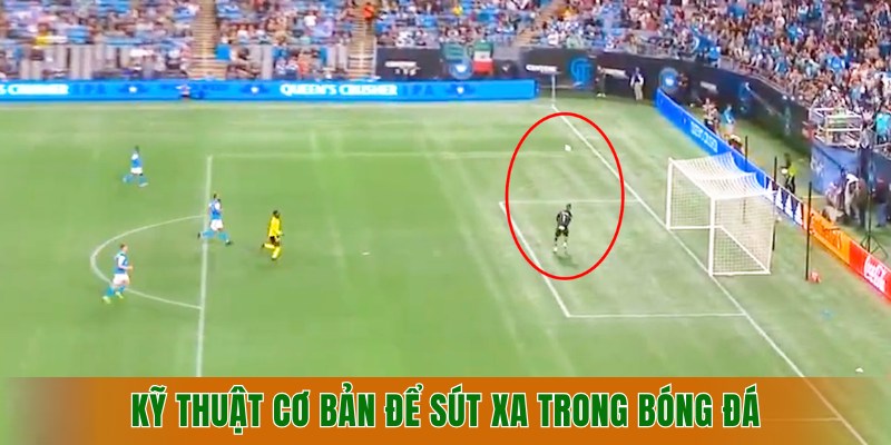 ky-thuat-co-ban-de-sut-xa-trong-bong-da